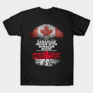 Canadian Grown With Monacan Roots - Gift for Monacan With Roots From Monaco T-Shirt